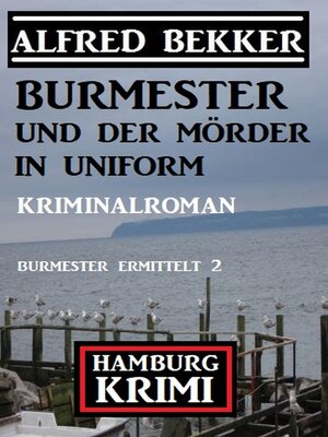cover image of Burmester und der Mörder in Uniform